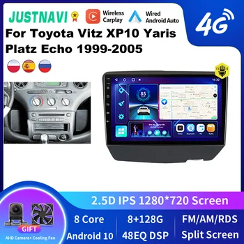 Автомобилно радио JUSTNAVI За Toyota Vitz XP10 Yaris Platz Echo 1999-2005 Android Мултимедия Стерео Carplay Авторадио GPS Навигация